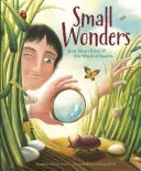 Pequeñas maravillas: Jean-Henri Fabre y su mundo de insectos - Small Wonders: Jean-Henri Fabre and His World of Insects