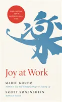 Alegría en el trabajo: Cómo organizar su vida profesional - Joy at Work: Organizing Your Professional Life