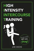 HIIT: Entrenamiento para el coito de alta intensidad - HIIT: High Intensity Intercourse Training