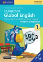 Cambridge Global English Stage 1 Teacher's Resource with Cambridge Elevate: Para Cambridge Primary English as a Second Language - Cambridge Global English Stage 1 Teacher's Resource with Cambridge Elevate: For Cambridge Primary English as a Second Language
