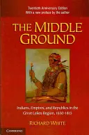 El término medio, 2ª ed. - The Middle Ground, 2nd ed.