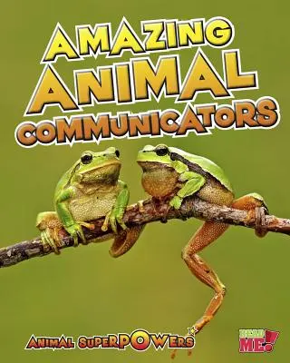 Increíbles animales comunicadores - Amazing Animal Communicators