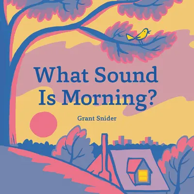 ¿Qué sonido es la mañana? - What Sound Is Morning?