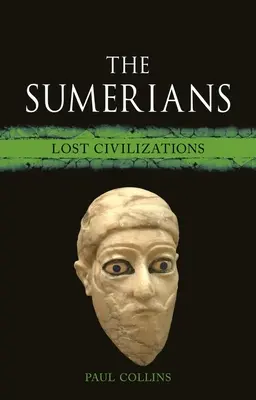 Los sumerios: Civilizaciones perdidas - The Sumerians: Lost Civilizations