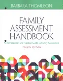 Manual de evaluación familiar: Guía práctica introductoria a la evaluación familiar - Family Assessment Handbook: An Introductory Practice Guide to Family Assessment