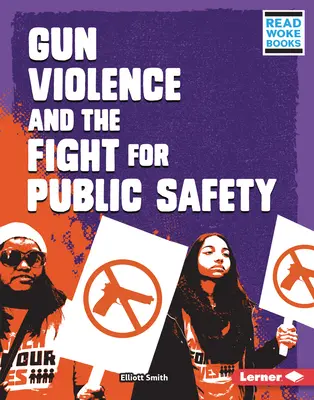 La violencia armada y la lucha por la seguridad pública - Gun Violence and the Fight for Public Safety