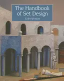 Manual de escenografía - The Handbook of Set Design