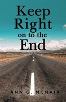 Sigue hasta el final - Keep right on to the End