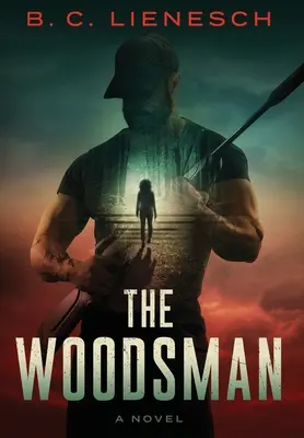 El leñador - The Woodsman