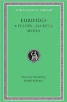 Cíclope. Alcestis. Medea - Cyclops. Alcestis. Medea