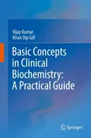 Conceptos básicos de bioquímica clínica: Guía práctica - Basic Concepts in Clinical Biochemistry: A Practical Guide