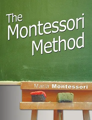 El Método Montessori - The Montessori Method