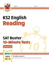 Nuevo KS2 Inglés SAT Buster 10-Minute Tests: Reading - Stretch (para los exámenes de 2022) - New KS2 English SAT Buster 10-Minute Tests: Reading - Stretch (for the 2022 tests)