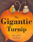 El nabo gigante - The Gigantic Turnip