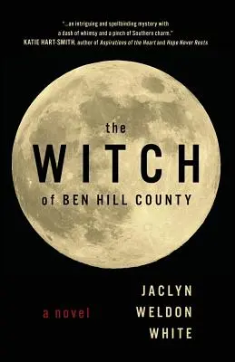 La bruja del condado de Ben Hill - The Witch of Ben Hill County