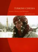 Cine turco: identidad, distancia y pertenencia - Turkish Cinema: Identity, Distance and Belonging