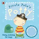 El orinal del pirata Pete - Pirate Pete's Potty