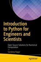 Introducción a Python para ingenieros y científicos: Soluciones de código abierto para cálculo numérico - Introduction to Python for Engineers and Scientists: Open Source Solutions for Numerical Computation