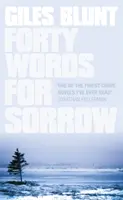 Cuarenta palabras para el dolor - Forty Words for Sorrow