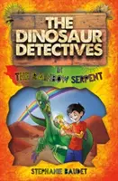 Los detectives de dinosaurios en la serpiente arco iris - The Dinosaur Detectives in the Rainbow Serpent