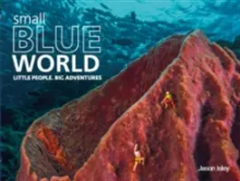 Pequeño mundo azul - Gente pequeña. Grandes aventuras - Small Blue World - Little People. Big Adventures