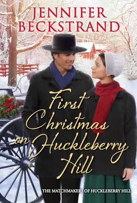 Primera Navidad en Huckleberry Hill - First Christmas on Huckleberry Hill