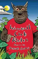 ¡El club de los hombres lobo manda! Y otros poemas - Werewolf Club Rules!: And Other Poems