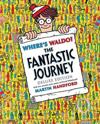 ¿Dónde está Waldo? el Viaje Fantástico: Edición Deluxe - Where's Waldo? the Fantastic Journey: Deluxe Edition