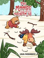 El alce que se perdió la Navidad - Moose That Missed Christmas