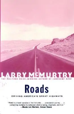 Carreteras: Driving America's Greatest Highways - Roads: Driving America's Greatest Highways