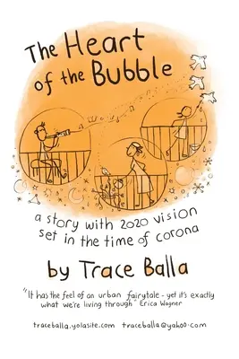 El corazón de la burbuja - The Heart of the Bubble