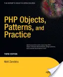 PHP Objetos, Patrones y Práctica - PHP Objects, Patterns and Practice