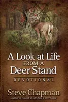 Una mirada a la vida desde un puesto de venado Devocionario - A Look at Life from a Deer Stand Devotional