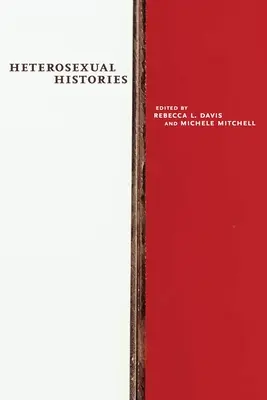 Historias heterosexuales - Heterosexual Histories