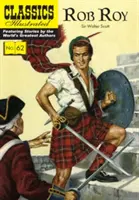 Rob Roy: Clásicos Ilustrados - Rob Roy: Classics Illustrated