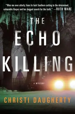 El asesinato del eco: Un misterio - The Echo Killing: A Mystery