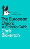 La Unión Europea: Guía del ciudadano - The European Union: A Citizen's Guide