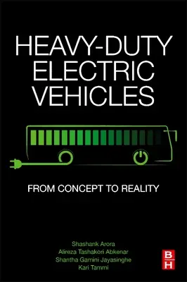 Vehículos eléctricos pesados: Del concepto a la realidad - Heavy-Duty Electric Vehicles: From Concept to Reality