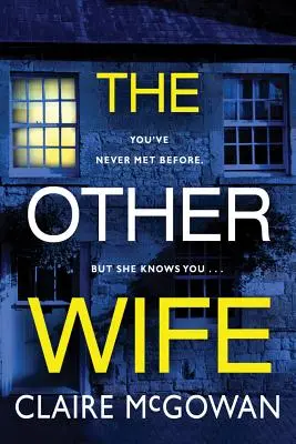 La otra esposa - The Other Wife