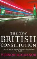 La nueva Constitución británica - The New British Constitution