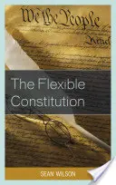 La Constitución flexible - The Flexible Constitution