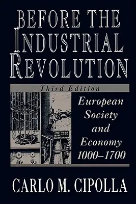 Antes de la Revolución Industrial - Before the Industrial Revolution