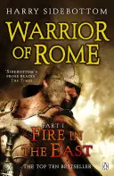 Guerrero de Roma I Fuego en Oriente - Warrior of Rome I: Fire in the East