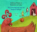 La gallinita roja y los granos de trigo en rumano e inglés - Little Red Hen and the Grains of Wheat in Romanian and English