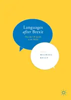 Las lenguas después del Brexit: cómo habla el Reino Unido al mundo - Languages After Brexit: How the UK Speaks to the World