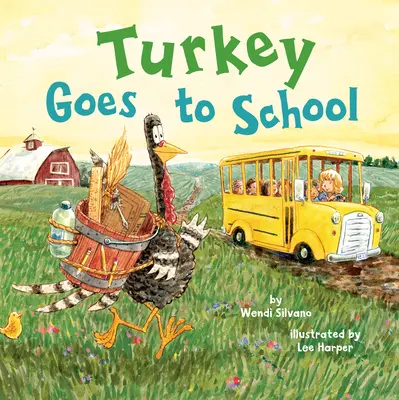 El pavo va a la escuela - Turkey Goes to School