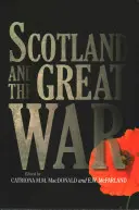 Escocia y la Gran Guerra - Scotland and the Great War