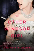 La otra chica Windsor: Una novela de la princesa Margarita, rebelde real - The Other Windsor Girl: A Novel of Princess Margaret, Royal Rebel