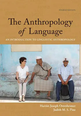 Libro de trabajo del alumno con libro de lectura para Ottenheimer/Pine's Antropología del lenguaje: Introducción a la antropología lingüística, 4ª edición - Student Workbook with Reader for Ottenheimer/Pine's the Anthropology of Language: An Introduction to Linguistic Anthropology, 4th