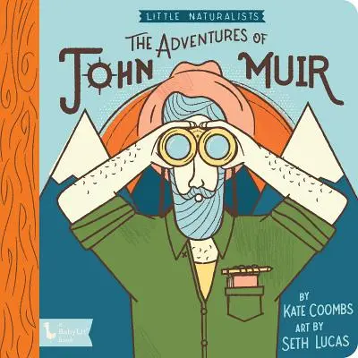 Pequeños naturalistas: John Muir - Little Naturalists: John Muir